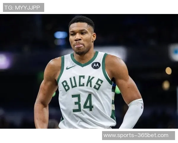 字母哥坦言雄鹿并非夺冠热门但将成为对手致命威胁